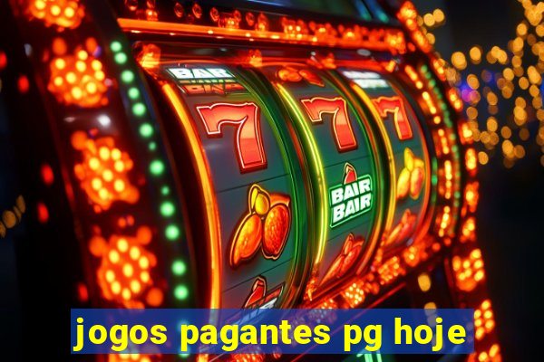 jogos pagantes pg hoje